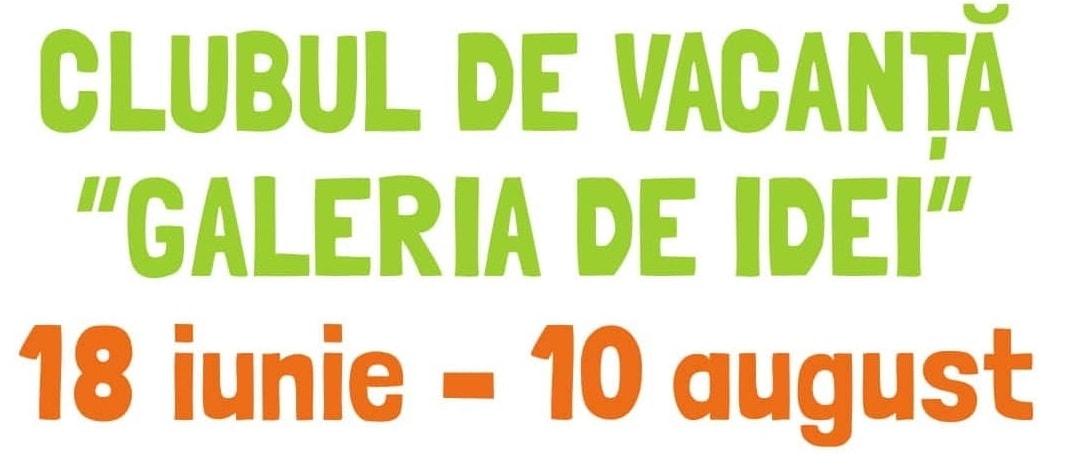 Clubul-de-Vacanta-Galeria-de-Idei-Header-1 Noutăți